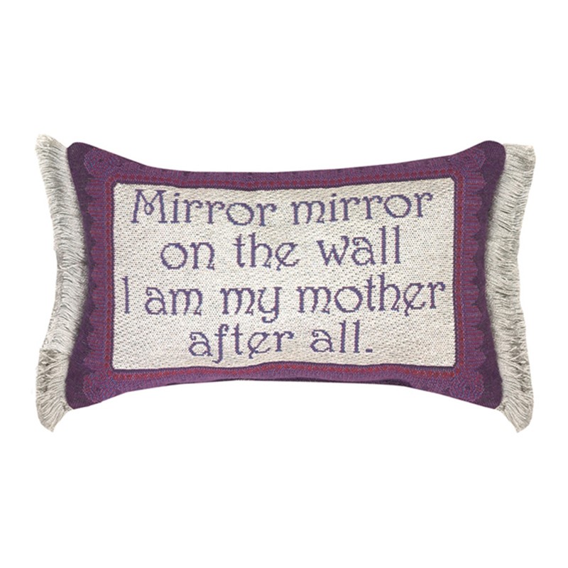 Mirror Mirror...Mother After All Word Pillow TWMHBM