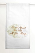 Be Not Afraid Tea Towel IOENNA View 2